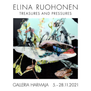 Elina Ruohonen: Treasures and Pressures